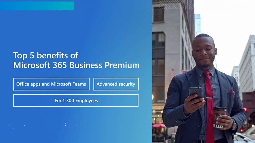 Top 5 Benefits of Microsoft 365 Business Premium