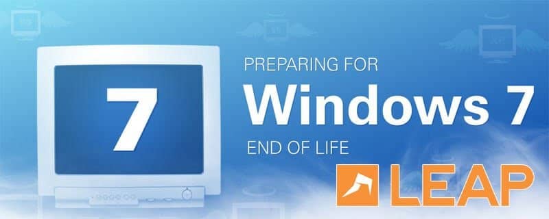 Leap Legal - Preparing for Windows 7 End of Life June 2019